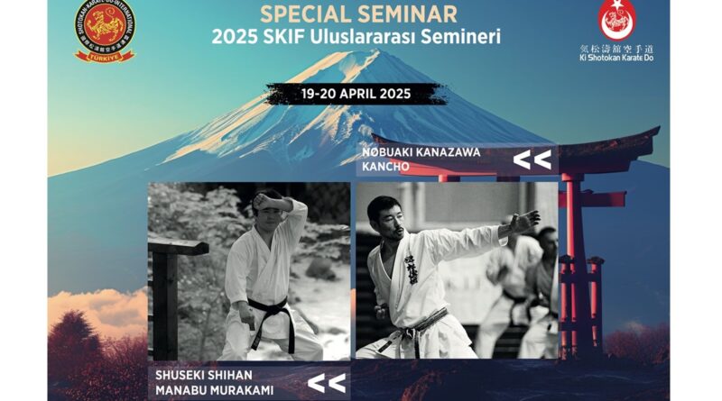 SKIF Türkiye Semineri 19-20 Nisan (April) 2025